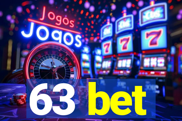 63 bet